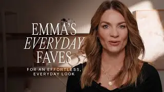 My Effortless Everyday Makeup Look | Emma's Current Faves