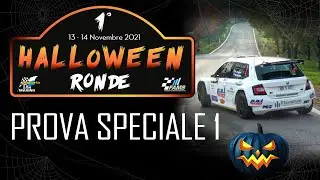 1&deg; Halloween Ronde - Prova Speciale 1