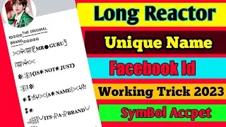 🔥 Long Unique Reactor Name || Facebook Id New Trick || 2023 Just Now ||#officialtechnicalali