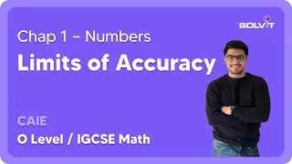 Limits Of Accuracy | Numbers | O Level IGCSE Math (4024) (0580)