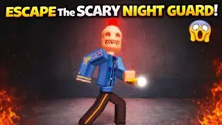 ESCAPE The SCARY NIGHT GUARD 😱 | Roblox Horror Game