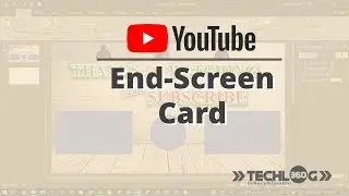How to create a End-Screen Card using PowerPoint 2016 | TechLog360