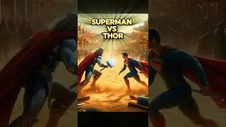 Superman vs Thor