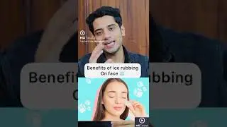 Benefits of Ice rubbing on the Face | Shivam Malik | #shorts