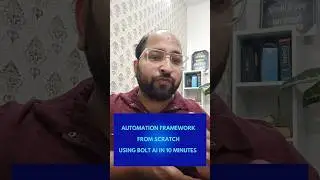 TAF In 10 minutes with the help of BOLT AI Tool #testautomationframework #bolt #genai #ai