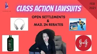 💸  Class Action Lawsuits And  ✉️  Mail In Rebates!