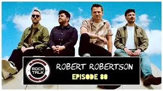 In-depth music interview with Robert Robertson (Tide Lines) / S3 #80
