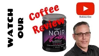 Review of Noir Folgers Coffee A Product Review