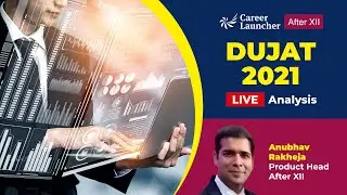 DUJAT Analysis 2021 | Career Launcher