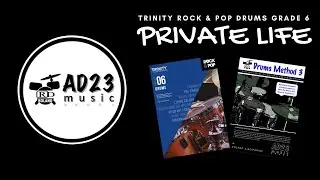 PRIVATE LIFE | Trinity Rock & Pop Drums Grade 6