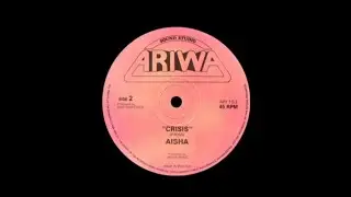 Aisha - Crisis