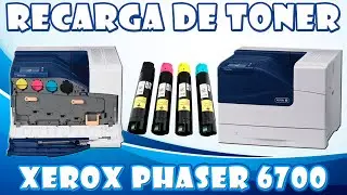 VIDEO TUTORIAL PARA LA RECARGA DEL TONER XEROX PHASER 6700
