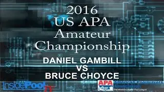 2016 U S  APA Amateur Championship Daniel Gambill vs Bruce Choyce