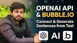 OpenAI API Connector in Bubble  Create Anything from Text