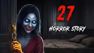 कमरा नंबर 27 किराये पर | Horror Story in Hindi