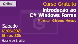 Convite para Evento online e gratuito: Introdução ao C Windows Forms