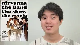 Nirvanna the Band the Show the Movie the Review