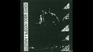 ANTONIO - GUSTAPH Y NJEGOVI DOBRI DUHOVI (1983)
