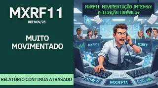 #MXRF11 - M&Ecirc;S BEM MOVIMENTADO