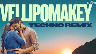 Vellipomakey (Techno Mix) | DJ EVO7VE | A R Rehman | Telugu Most Trending Remix 2025