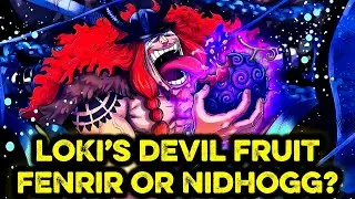 Loki’s Legendary Devil Fruit Revealed 😱  Fenrir or Nidhogg | One Piece.
