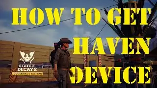 State of Decay 2's Best Kept Secret: Meeting Cleo and the Haven Device