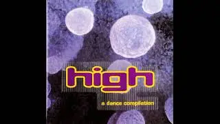 VA - High (A Dance Compilation) CD 2 [HQ]