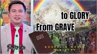 FROM GRAVE TO GLORY | January 20, 2026