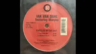 Ian Van Dahl Feat. Marsha &ndash; Castles In The Sky [Extended Mix]