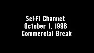 Sci-Fi Channel: 1 октября 1998 г. Рекламная пауза