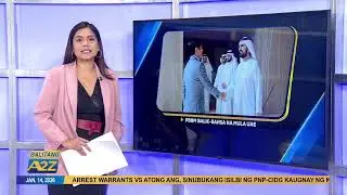#BalitangA2Z | PBBM BALIK-BANSA NA MULA UAE