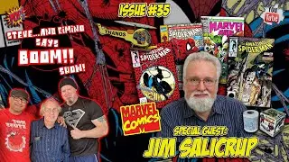 Steve...and Cimino Says BOOM! Show Issue #35 - Special Guest Jim Salicrup