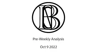 Pre-Weekly Forecast 10/9/22