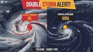 Hurricane Gil & Tropical Depression lona: Latest Updates#Hurricane2025 #us #canada #europe 