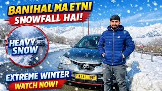 Banihal ma etni snowfall || fainly ajj ham pouch gye gar pa 