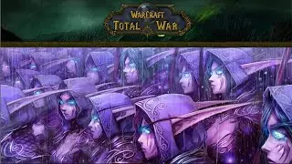 The Kaldorei - Warcraft: Total War (Night Elves) #01