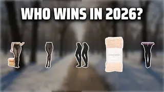 The Top 5 Best Fuzzy Tights in 2026 - Must Watch Before Buying!