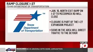 TxDOT announces exit ramp switch on I-27 between Amarillo, Canyon
