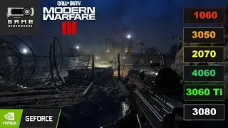 Кампания Call Of Duty Modern Warfare 3. RTX 3080 | 3060 Ti | 4060 | 2070 | 3050 | GTX 1060. Тест