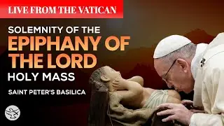 Solemnity of the Epiphany of the Lord - Holy Mass | Vatican | LIVE | Shalom World