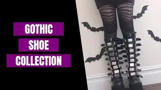 Gothic Shoe Collection