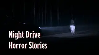 Scary Night Drive Horror Stories | Scary Nightmare(Reddit Horror Stories)