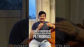 Como se inscrever para jovem aprendiz na Petrobras 2025!