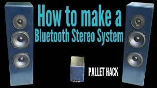 How To Make A Bluetooth Home Stereo System - Project 25