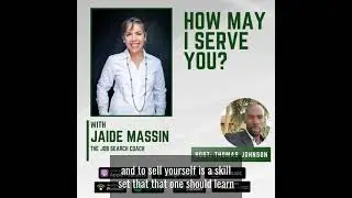 How May I Serve You by Thomas Johnson with Jaide Massin - Episode 18
