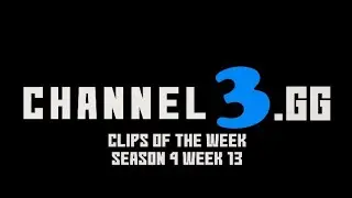Season 4 Week 13 Clips of the Week