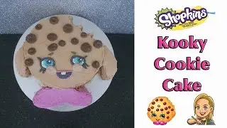 Shopkins Cake - Kooky Cookie