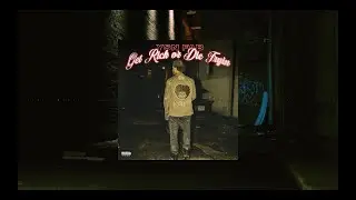 YSN Fab - Get Rich or Die Tryin (Lyrics // Official Audio)