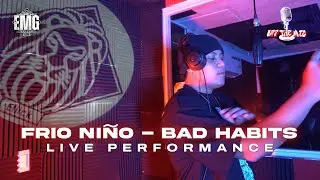 Frio Ni&ntilde;o - BAD HABITS (Live Performance) | OffTheMic EP6