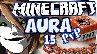 MINECRAFT: AURA PVP SPECIAL ☆ #15 - THE TOWERS EXPLODE! ☆ Let's Play Minecraft: Aura